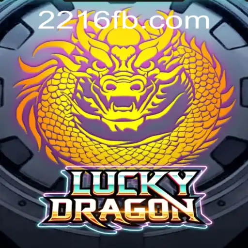 Exploring the Mystical World of LuckyDragon: A Thrilling Adventure at 2216.COM