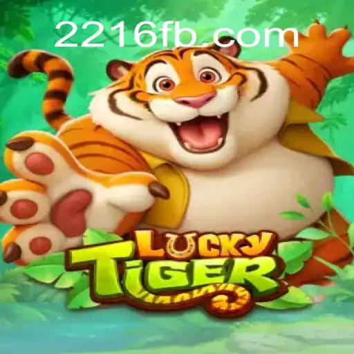 Unlock the Adventure with LuckyTiger: Explore the Game at 2216.COM